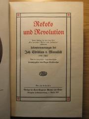 3 X 1431_2 : Rokoko und Revolution : Lebenserinnerung des Joh. Christian v. Mannlich 1741 - 1822 (1913)