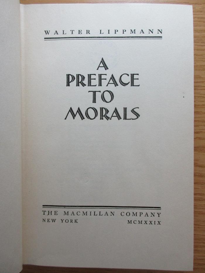 3 X 545 : A Preface to Morals (1929)