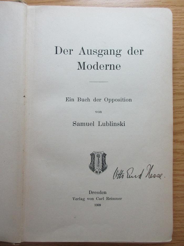 3 X 493 : Der Ausgang der Moderne : Ein Buch der Opposition (1909)