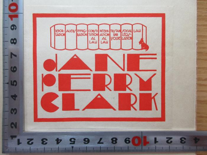 -, Sonstiges Objekt: -; 'Deportation Aliens Immigration Consthtitional Law International Law Tristan und Volbde Social Legvlation Law
Dane
Perry
Clark';3 X 591 : Government by Cooperation (1932)