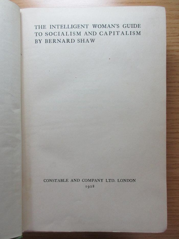 3 X 763 : The Intelligent Woman's Guide to Socialism and Capitalism (1928)