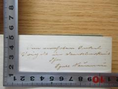 - (Neumann, Agnes), Von Hand: Widmung; 'Vom [...?...] Onkel
[?] ist ein [?]
Ihre
Agnes Neumann'. 