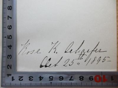 - (Oehaefer, Rose K.), Von Hand: -; 'Rose K. Oehaefer
Oct 25th 1895'. ;3 X 827 &lt;4&gt; : A Wonder-Book : Tanglewood Tales, and Grandfather's Chair (1891)