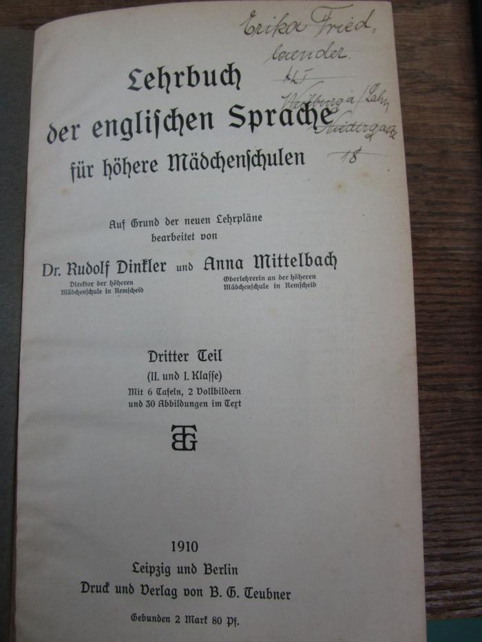Pe 1664 3: Lehrbuch der englischen Sprache für höhere Mädchenschulen (1910)
