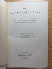 5 X 1010 : The back blocks of China : a narrative of experiences among the Chinese, Sifans, Lolos, Tibetans, Shans and Kachins, between Shanghai and the Irrawadie (1904)