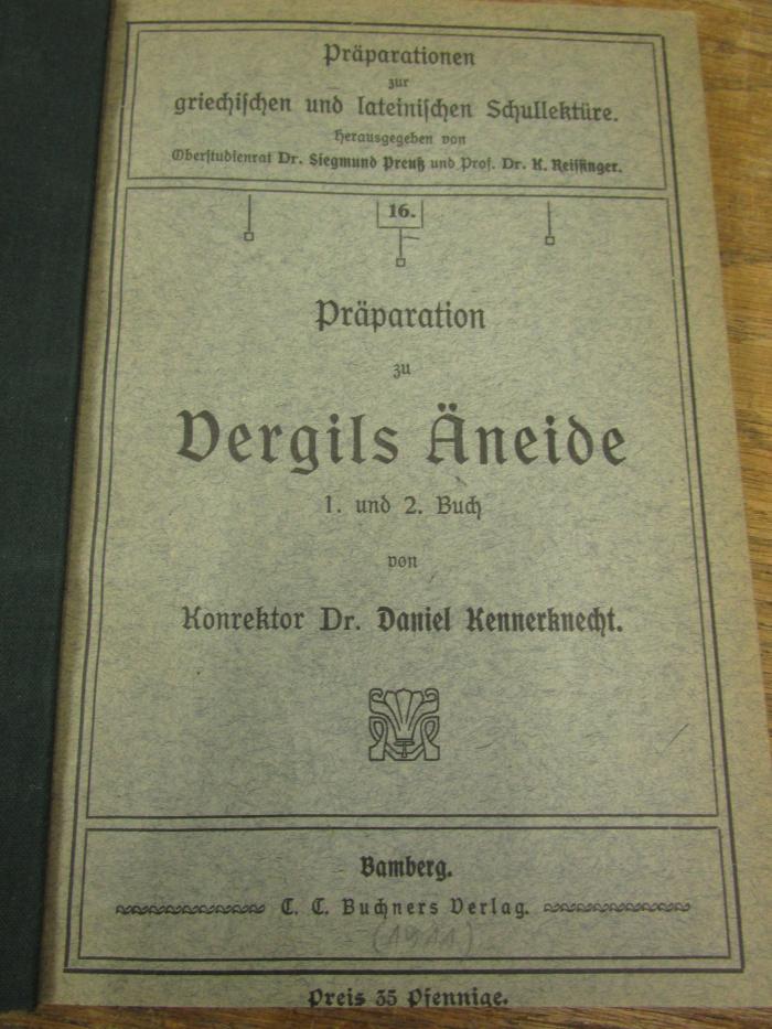 Pe 1649 1.2.: Präparation zu Vergils Äneide ([1911])