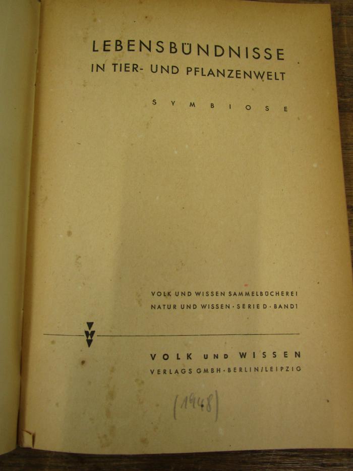 Pe 1646: Lebensbündnisse in Tier- und Pflanzenwelt : Symbiose ([1948])