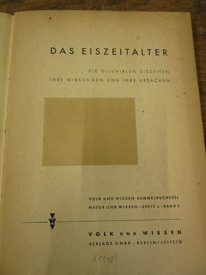 Pe 1579 6. Ex.: Das Eiszeitalter  ([1948])