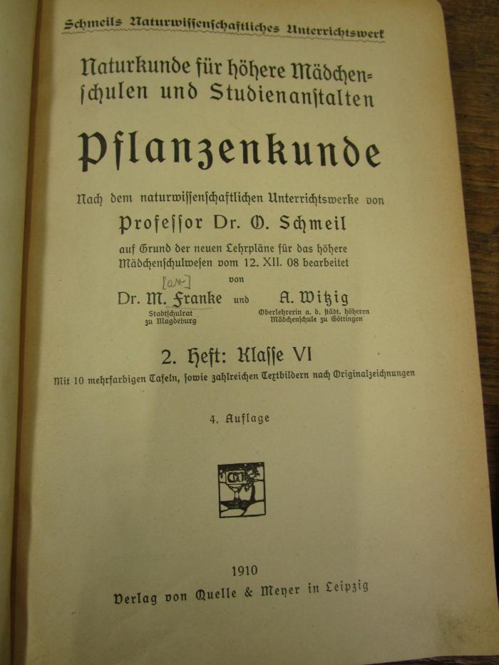 Pe 1640 d 2: Naturkunde für höhere Mädchenschulen und Studienanstalten : Pflanzenkunde (1910)