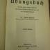 Pe 1650 ab: Lateinisches Übungsbuch für die zweite Klasse (Quinta) des humanistischen Gymnasiums und des Realgymnasiums (1934)