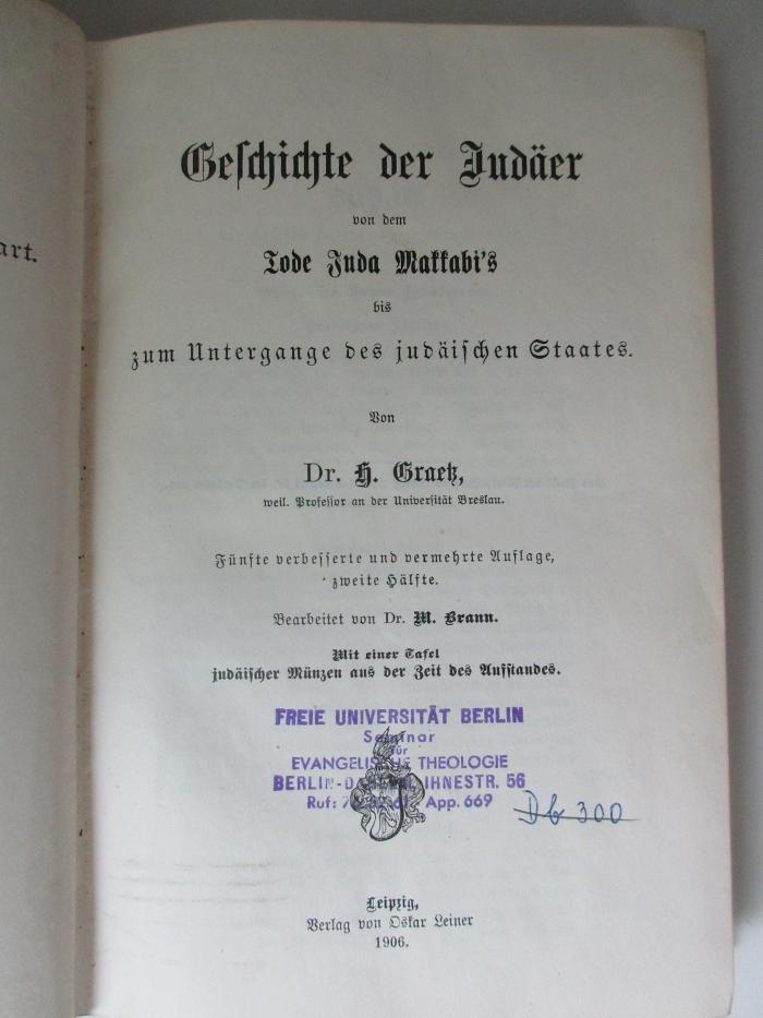 BD 1220 G735-3,2(5)+2 : Geschichte der Juden : von den ältesten Zeiten bis auf die Gegenwart, Bd. 3,2 Geschichte der Judäer (1906)