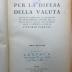 7 C 285&lt;3&gt; : Per la Difesa della Valuta : raccolta coordinata ed aggiornata dei provvedimenti emanati per la difesa della valuta (1939)