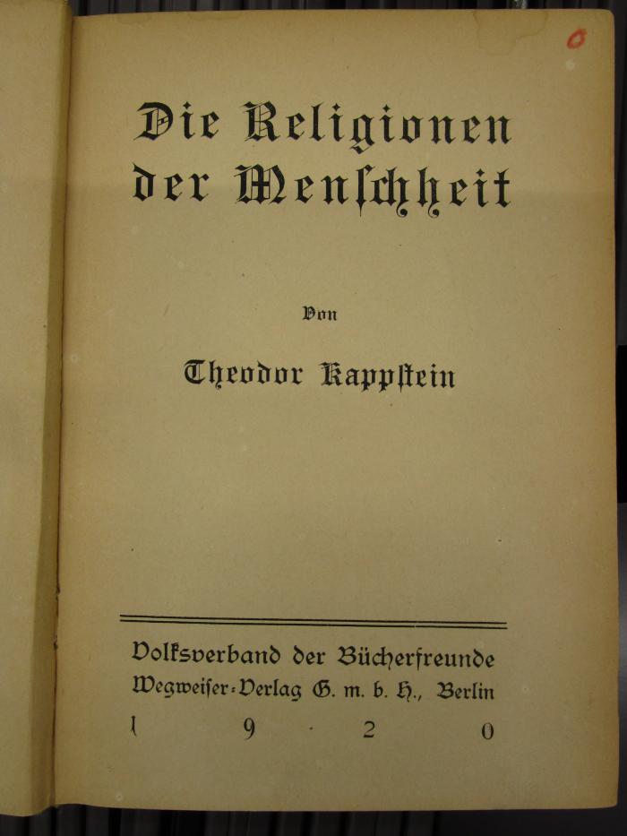 Ua 352 2. Ex.: Die Religionen der Menschheit (1920)