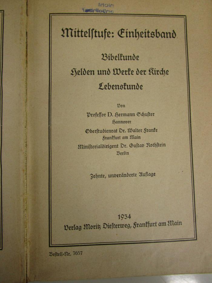 Uh 967 ao: Bibelkunde. Helden und Werke der Kirche. Lebenskunde (1934)