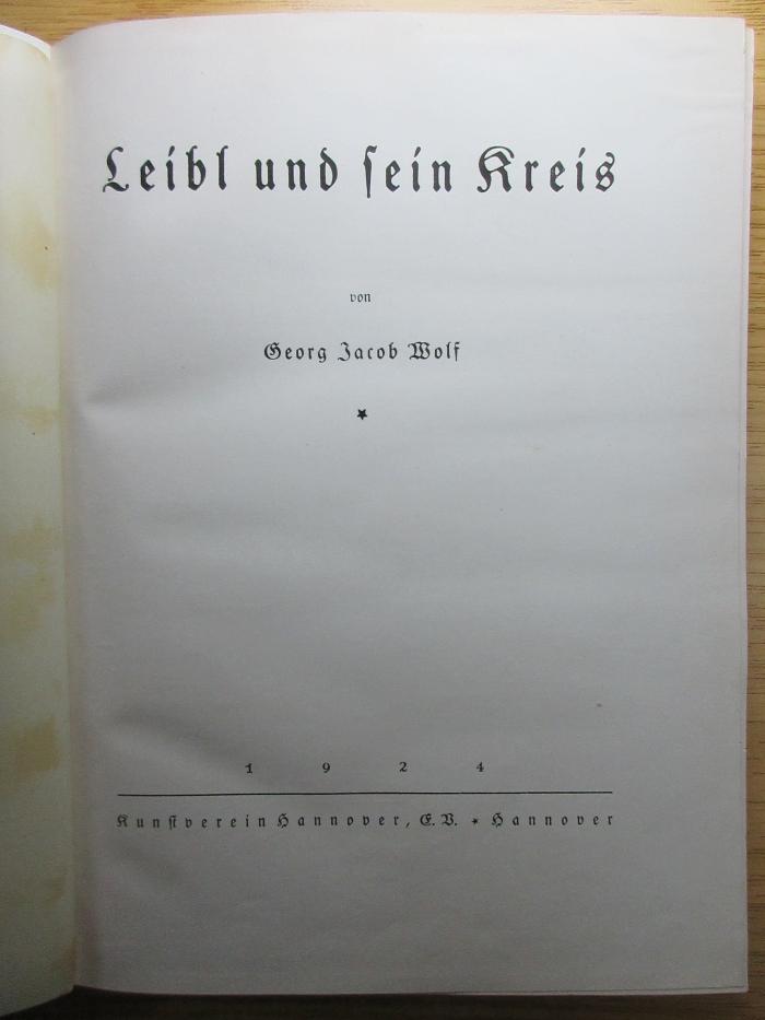 7 H 57 : Leibl und sein Kreis  (1924)