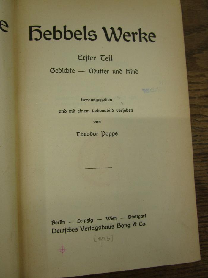 Cm 8250 1.10: Hebbels Werke ([1923])