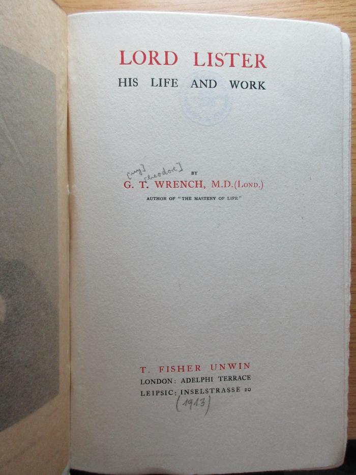 7 R 6 : Lord Lister : his Life and work (1913)