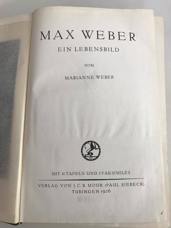 S 131 287 : Max Weber. Ein Lebensbild (1926)