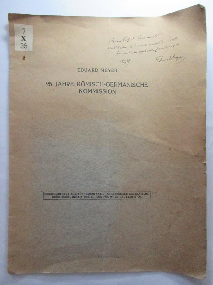 &lt;4'&gt; 7 X 35 : 25 Jahre Römisch-Germanische Kommission (1929)