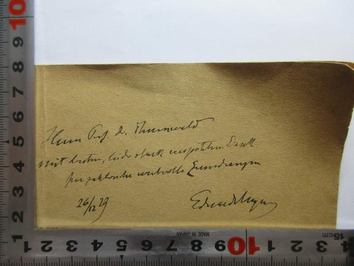 -, Von Hand: -; 'Herrr Prof. d. Thum[?]der 
mit [?], leid gefall un[?] D[?]
zu zahlreich wertvolle Errinnerungen
29/12. 29
Ehren[?]';&lt;4'&gt; 7 X 35 : 25 Jahre Römisch-Germanische Kommission (1929)