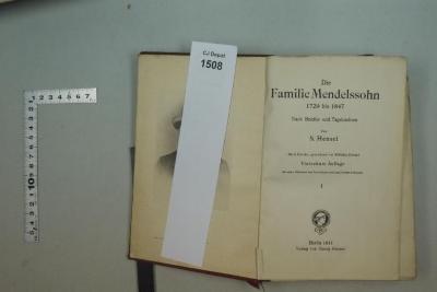  Die Familie Mendelssohn 1729 bis 1847. Nach Briefen und Tagebüchern. (1911)