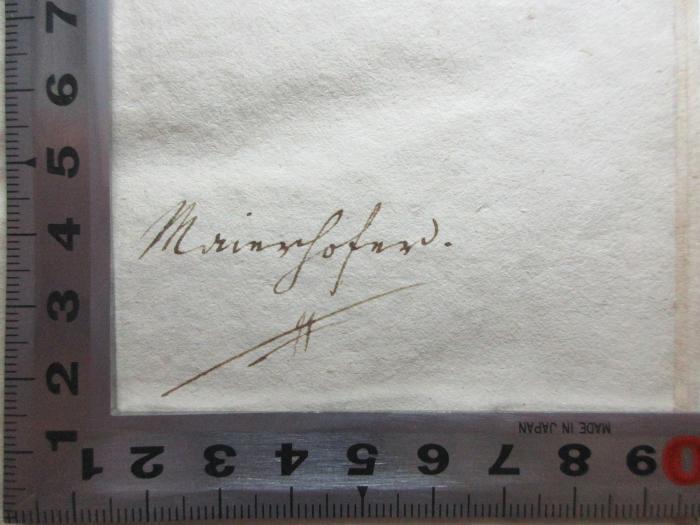 -, Von Hand: -; 'M[?in[?]fo[?]';9 I 104&lt;3&gt; : Entwurf einer Theorie und Literatur der schönen Redekünste : zur Grundlage bei Vorlesungen (1805)