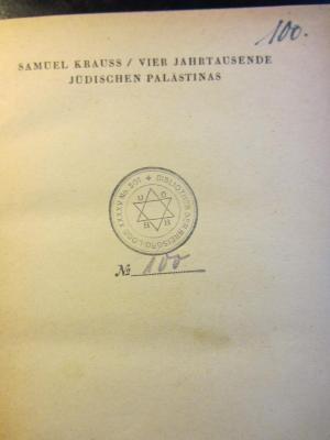 GL Pal Kra : Vier Jahrtausende Jüdischen Palästinas (1922)