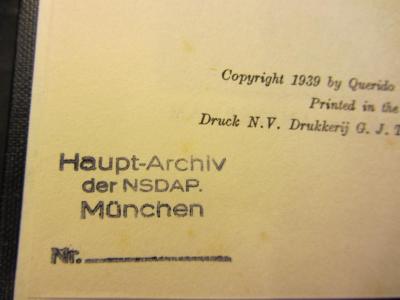 - (Nationalsozialistische Deutsche Arbeiterpartei. Hauptarchiv), Stempel: Name, Ortsangabe; 'Haupt-Archiv der NSDAP München Nr.'.  (Prototyp)