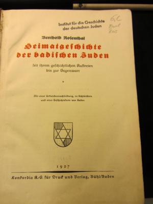 GL Bad Ros : Heimatgeschichte der badischen Juden seit ihrem geschichtlichen Auftreten bis zur Gegenwart (1927)