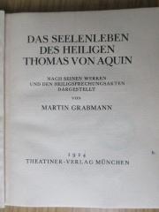 BN 2546 G728 S4 : Das Seelenleben des heiligen Thomas von Aquin (1924)