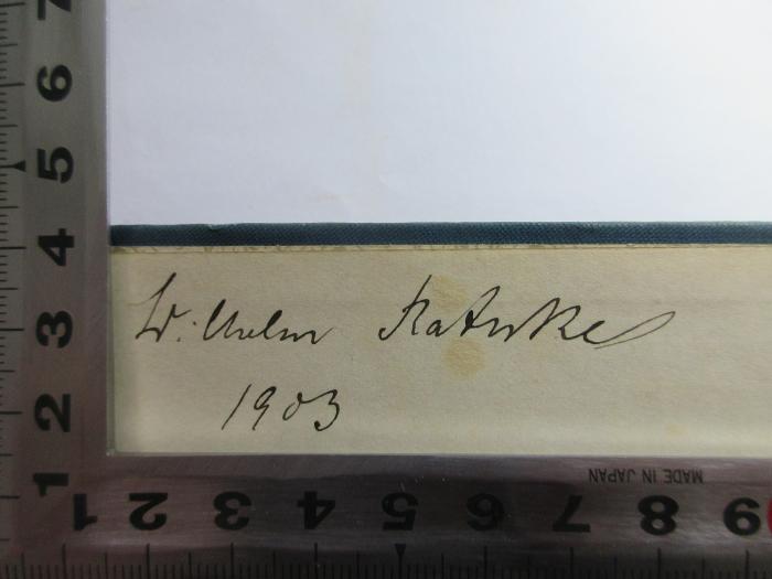 -, Von Hand: -; 'W. [?]lm Rathke';9 X 117&lt;2,2&gt; : Grüne Blätter für meine Söhne aus unserem Knabeninstitut (1897)