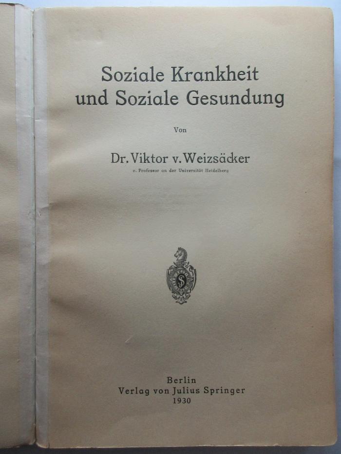 4 D 412 : Soziale Krankheit und soziale Gesundung (1930)