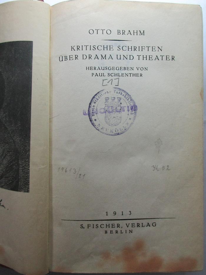 9 I 59&lt;1&gt; : Kritische Schriften über Drama und Theater (1913)