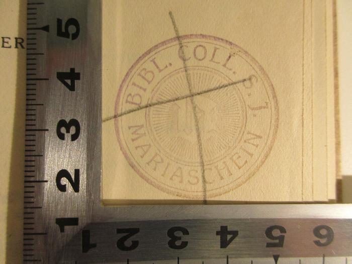 BN 2546 S933 : Gott, der erste Beweger aller Dinge (1936);- (Bibl. Coll. S. J. Mariaschein), Stempel: Name; 'Bibl. Coll. S. J. Mariaschein'. 