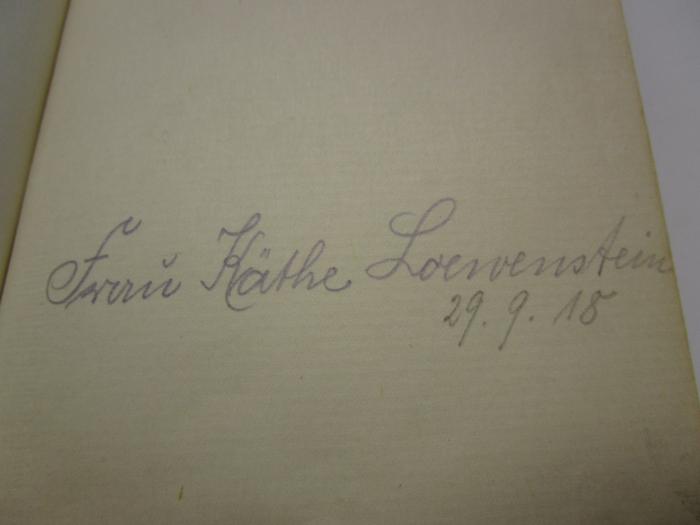 IV 12352 b: Beethovens Briefe (1912);- (Kahn, Käthe), Von Hand: Autogramm, Name, Datum; 'Frau Käthe Loewenstein 29.9.15'. 