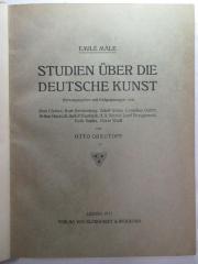 &lt;&lt;4'&gt;&gt; 12 H 314 : Studien über die deutsche Kunst : Emile Male (1917)
