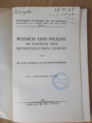 Ebb 243/1 (ausgeschieden) : Wunsch und Pflicht im Aufbau des menschlichen Lebens (1937)