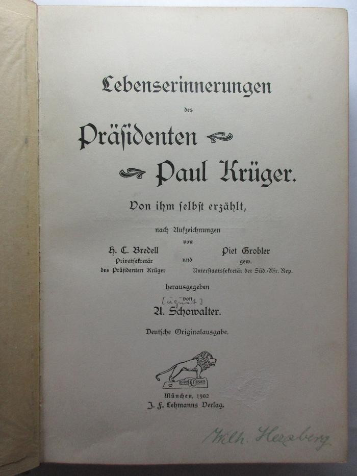 2 F 102<a>1 : Lebenserinnerungen des Präsidenten Paul Krüger : von ihm selbst erzählt (1902)</a>