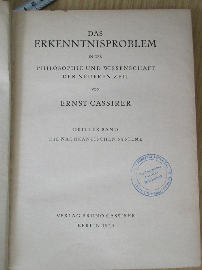 Oca 154/III : Das Erkenntnisproblem in der Philosophie und Wissenschaft der neueren Zeit, Bd. 3 Die nachkantischen Systeme (1920)
