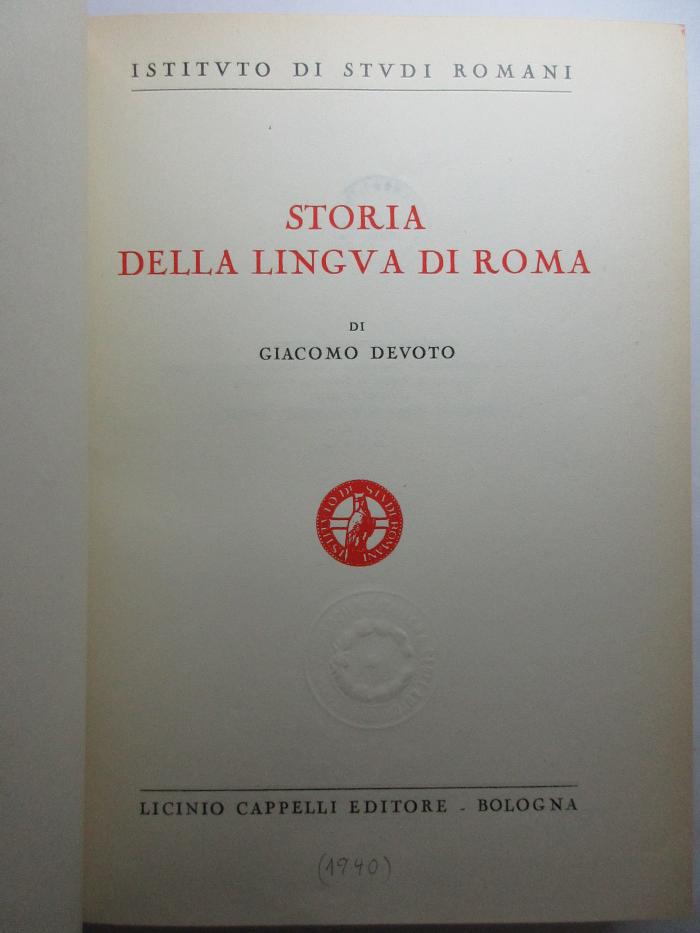 12 F 458&lt;23&gt; : Storia della lingua di Roma (1940)