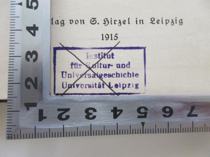 Jgc 191 (ausgesondert) : Die Arbeiterschaft im neuen Deutschland (1915);- (Institut für Kultur- und Universitätsgeschichte Universität Leipzig), Stempel: Name, Ortsangabe, -; 'Institut für Kultur- und Universitätsgeschichte 
Universität Leipzig'. 