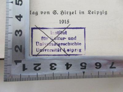 Jgc 191 (ausgesondert) : Die Arbeiterschaft im neuen Deutschland (1915);- (Institut für Kultur- und Universitätsgeschichte Universität Leipzig), Stempel: Name, Ortsangabe, -; 'Institut für Kultur- und Universitätsgeschichte 
Universität Leipzig'. 