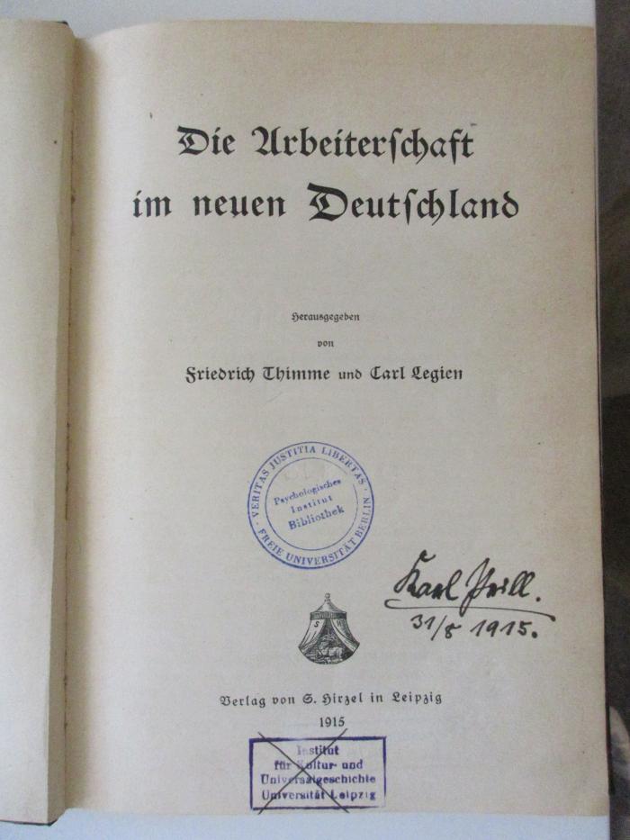 Jgc 191 (ausgesondert) : Die Arbeiterschaft im neuen Deutschland (1915)
