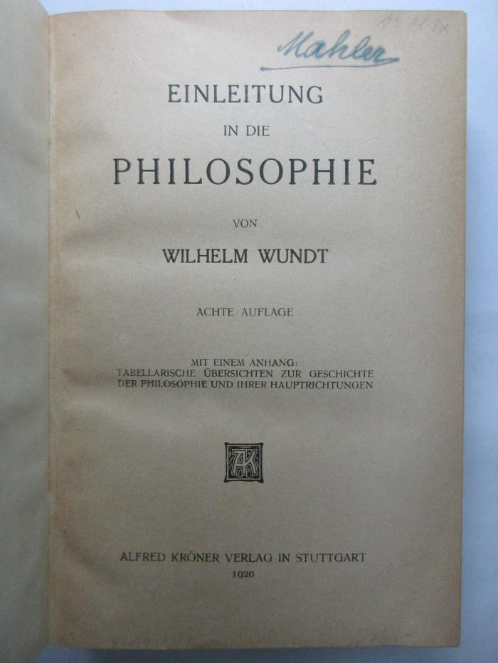 1 G 16&lt;8&gt; : Einleitung in die Philosophie (1920)