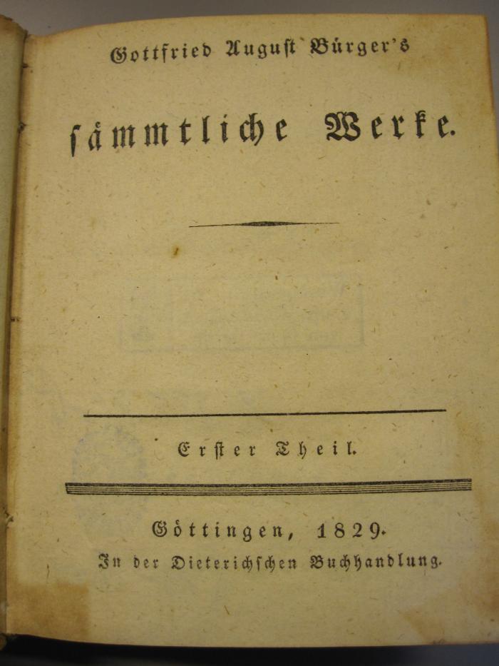 49 / 10553, L 235 Bür4_1.2.: Gottfried August Bürger's sämmtliche Werke (1829)