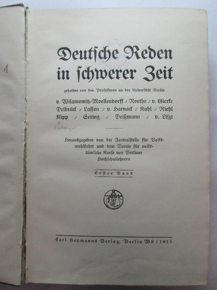 3 F 580 - 1 : Deutsche Reden in schwerer Zeit : gehalten von den Professoren an der Universität Berlin (1915)