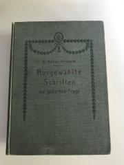 Ee 696 1;Ee 696 2 ; ;: Ausgewählte Schriften zur jüdischen Frage (1910)