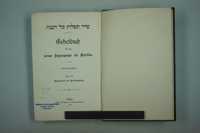 F 233 195 [2]: .סדר תפלות כל השנה
Gebetbuch für die neue Synagoge in Berlin. Theil II. Neujahrsfest und Versöhnungstag. (1893)