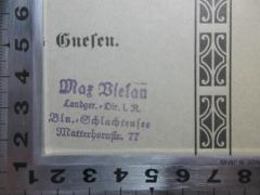 - (Bielau, Max), Stempel: -; 'Max Bielau
Landger.-Dir. l. R.
Bln. - Schlachtensee
Matterhornstr. 77'. 