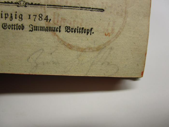 Für aeltere Litteratur und neuere Lectüre : Quartal-Schrift (1784);- (unbekannt), Von Hand: Buchbinder, Notiz; 'zu heften'. 